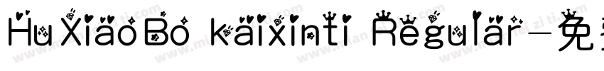 HuXiaoBo kaixinti Regular字体转换
